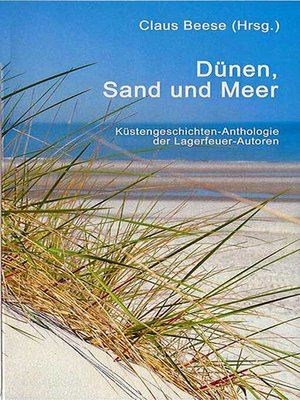 cover image of Dünen, Sand und Meer